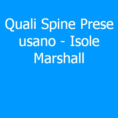 Isole Marshall – Quali spine (prese) eletriche si usano?