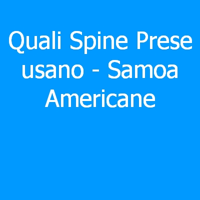 Samoa Americane – Quali spine (prese) eletriche si usano?